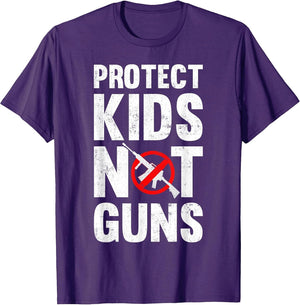 Protect Kids Not Guns. Stop Gun Violence