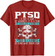 PTSD is Earned by Doing What Others Fear Stress Disorder