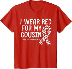 I Wear Red for My Cousin CHD Congenital Heart Disease Ribbon