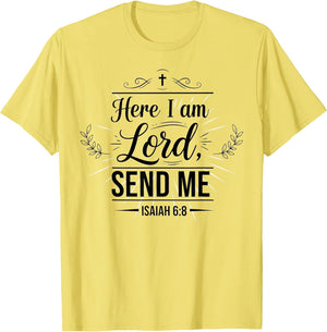 Here I Am Lord Send Me Isaiah 6:8 Bible Verse Christian