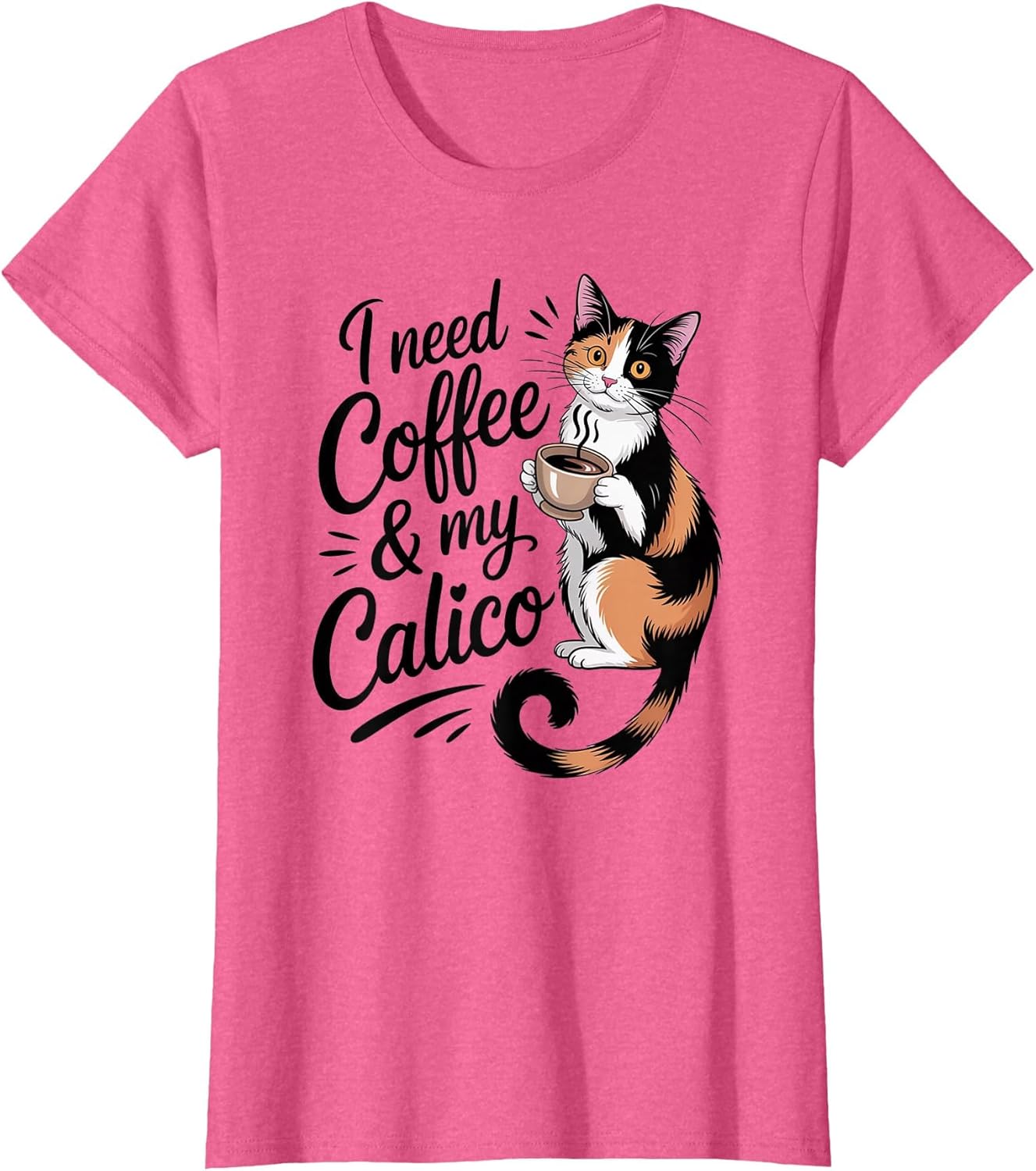 I Need Coffee & My Calico Minimalist Shirt Funny Cat Lover