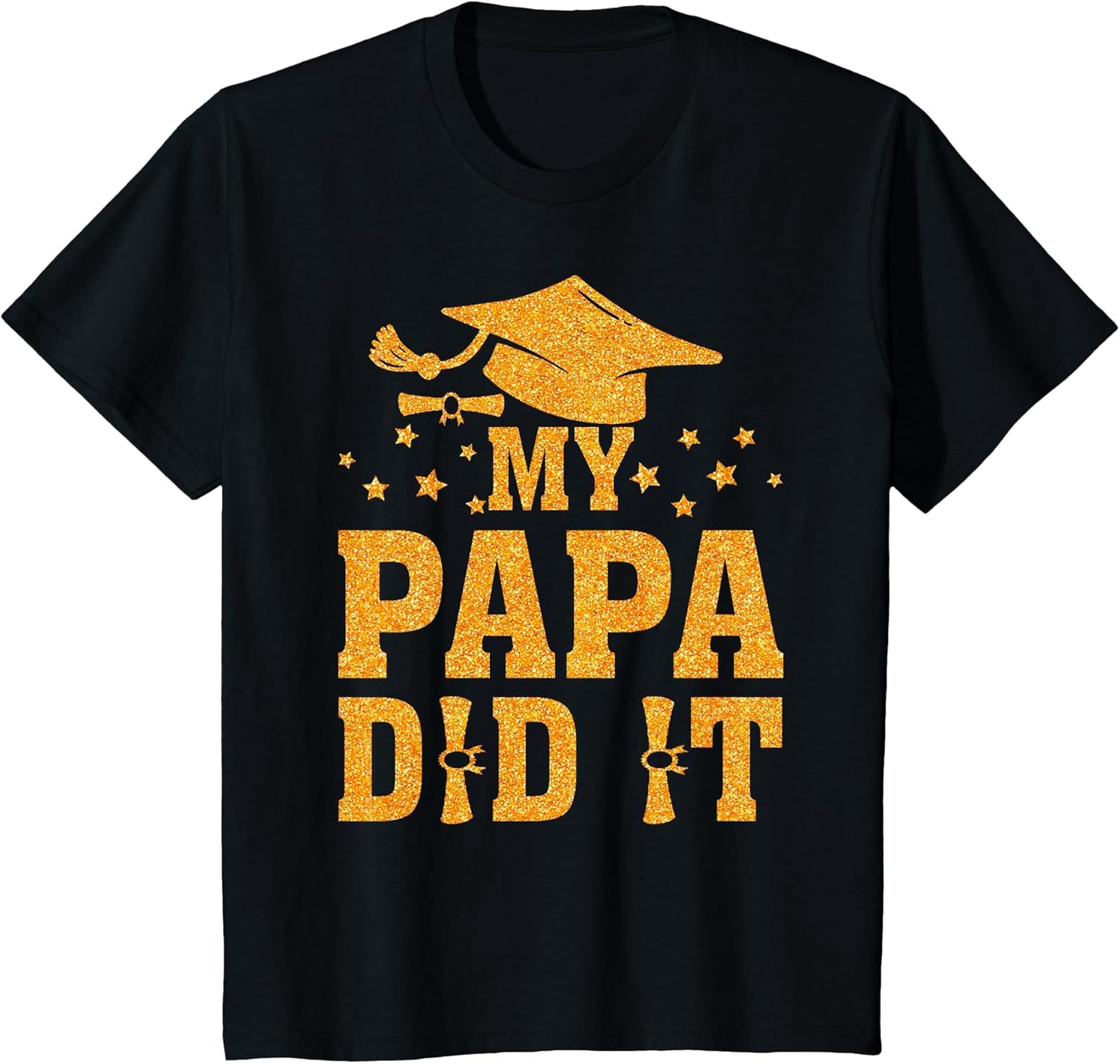 My Papa Did It Graduation Graduated