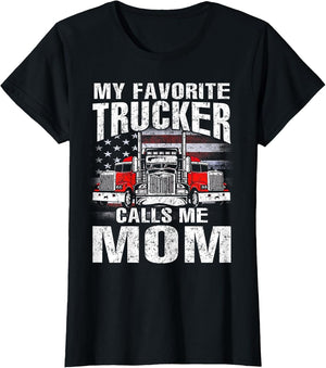 My Favorite Trucker Calls Me Mom