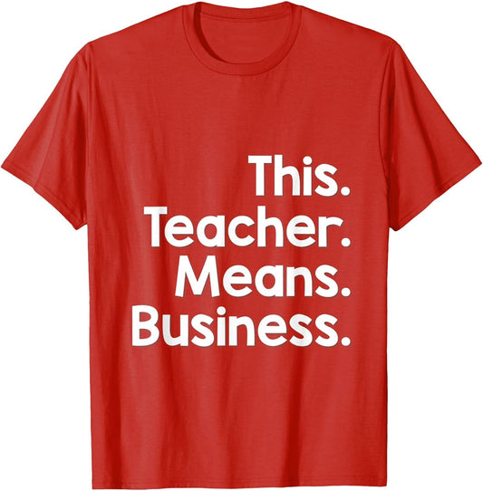 This. Teacher. Means. Business. Teacher Blogger Outfit