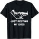 Just Resting My Eyes, Funny Recliner, Funny Father's Day