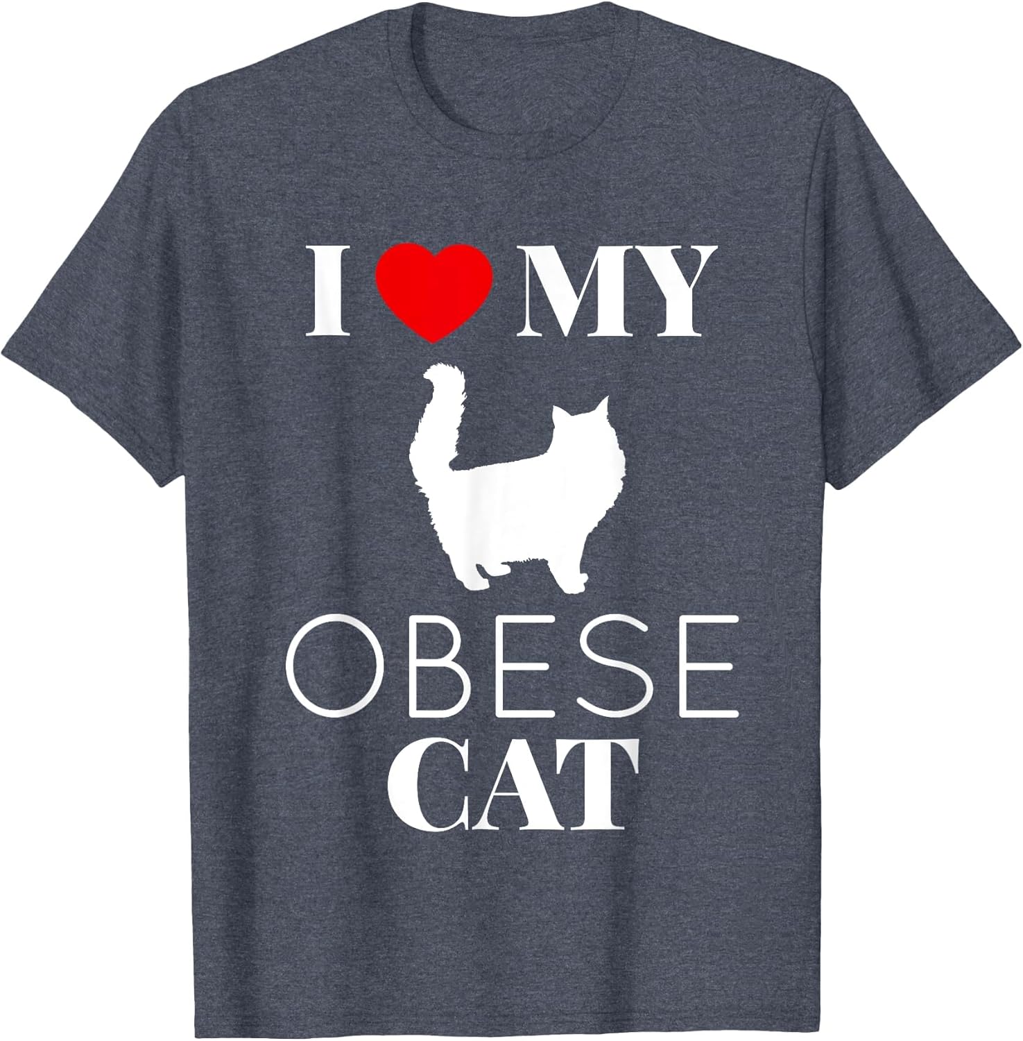 Funny Cat Shirts I Love My Obese Cat