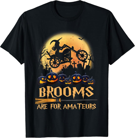 Brooms are for Amateurs Halloween Girl with Motorcycle