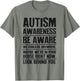 Autism Awareness Be Anywhere, Autistic Funny Neurodivergent
