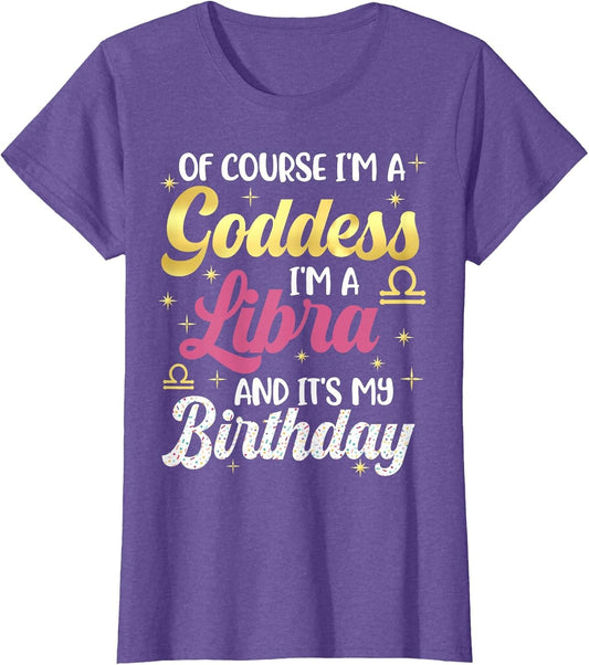 Libra Birthday Libra Goddess Queen Its My Birthday