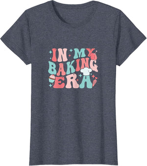 in My Baking Era Groovy Funny Baker Bake Bakers Bread Chef