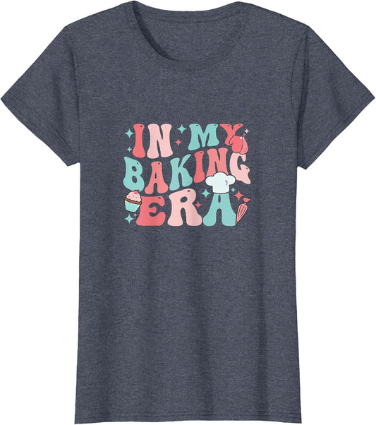 in My Baking Era Groovy Funny Baker Bake Bakers Bread Chef
