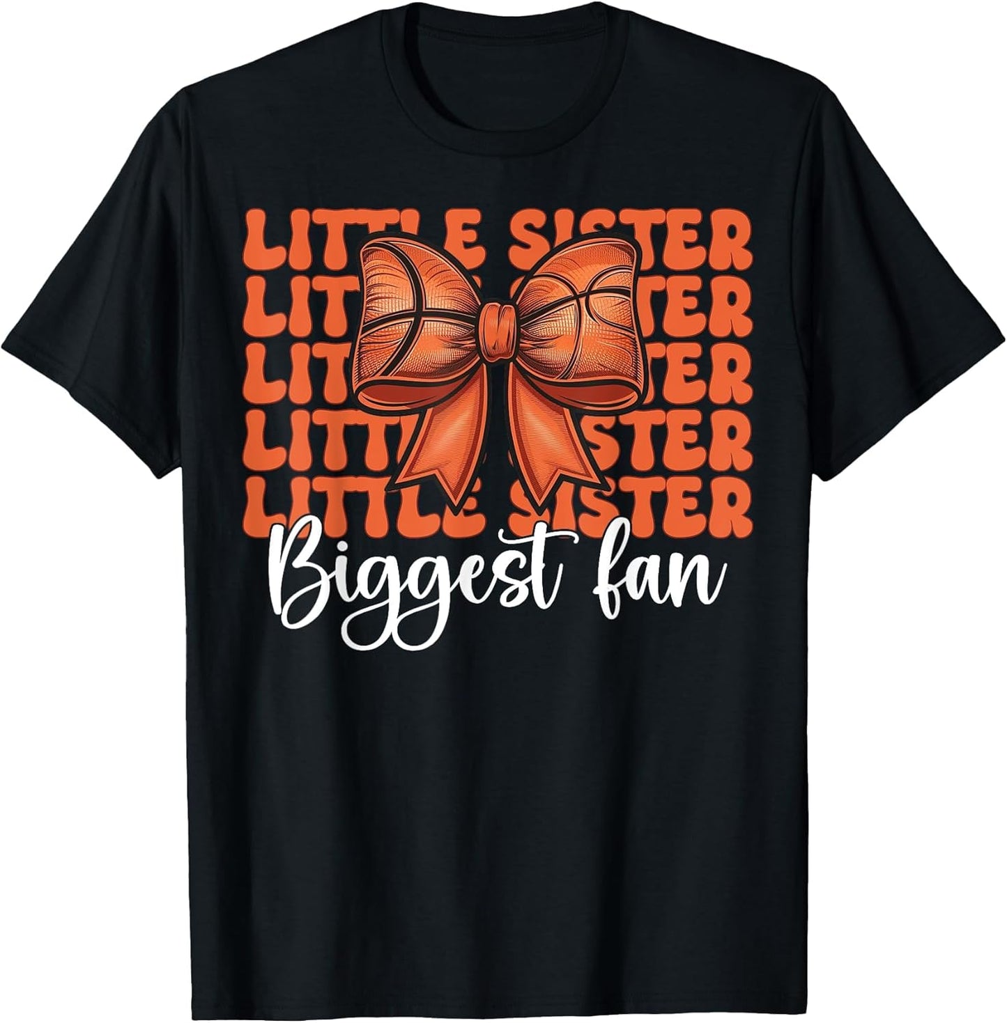 Basketball Sister Basketball Girl Little Sister Biggest Fan