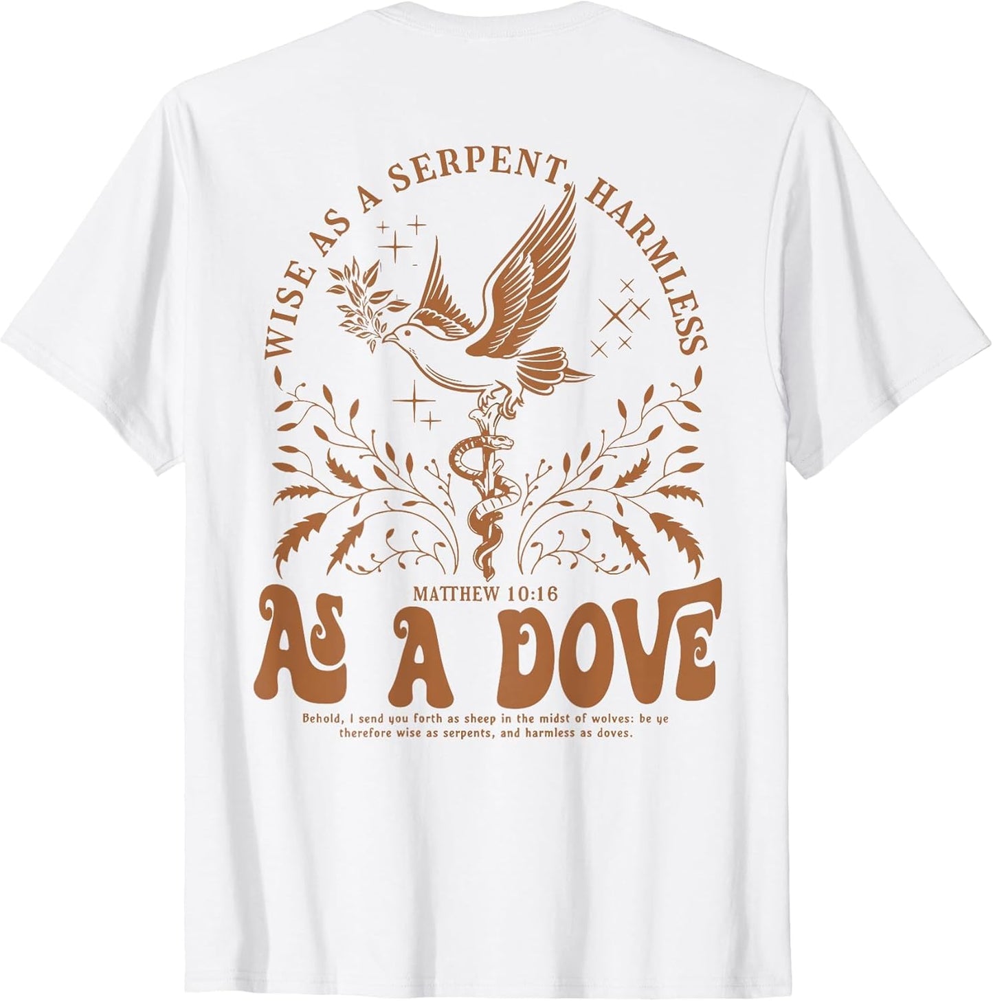 Wise As A Serpent Harmless As A Dove,Christian Matthew 10:16