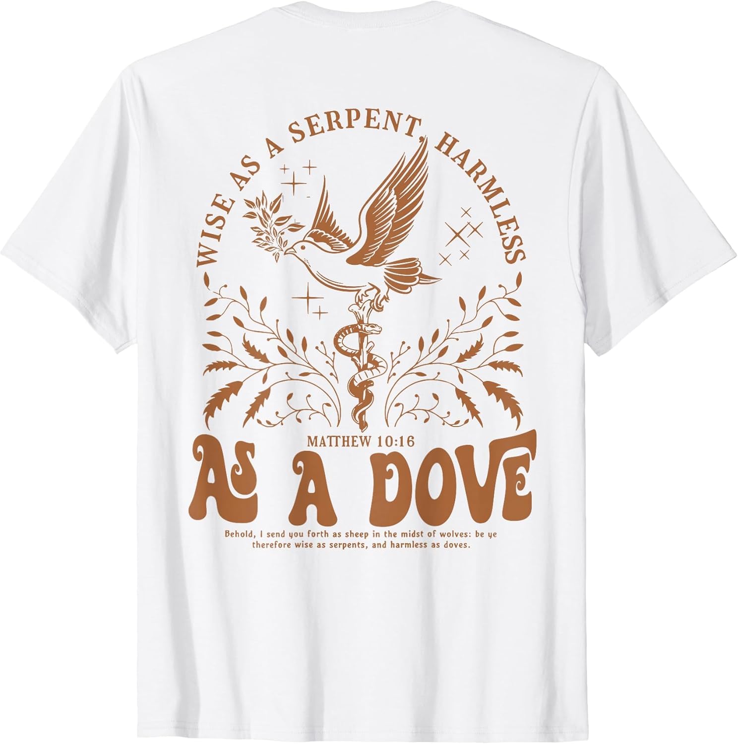 Wise As A Serpent Harmless As A Dove,Christian Matthew 10:16