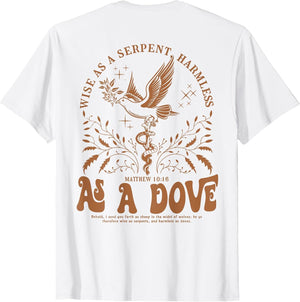 Wise As A Serpent Harmless As A Dove,Christian Matthew 10:16