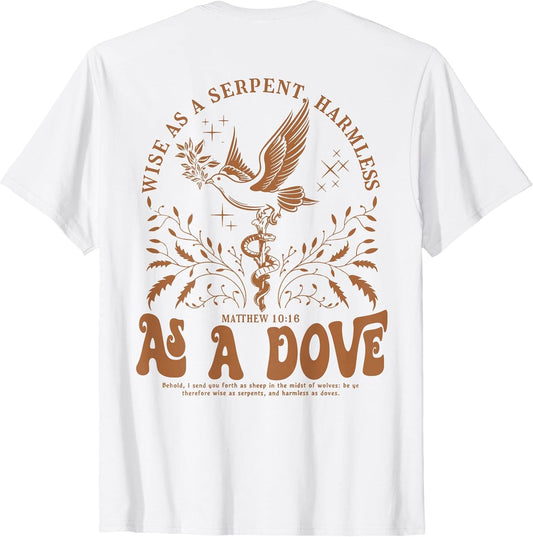 Wise As A Serpent Harmless As A Dove,Christian Matthew 10:16