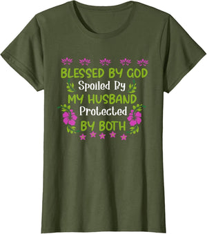 Blessed by God Spoiled by My Husband Protected by Both Wife