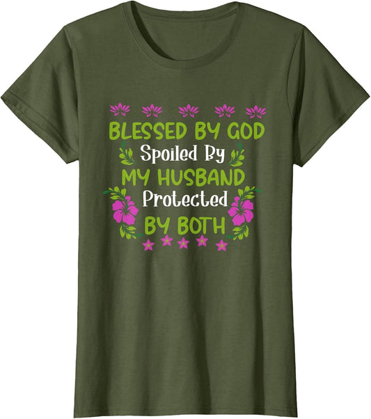 Blessed by God Spoiled by My Husband Protected by Both Wife