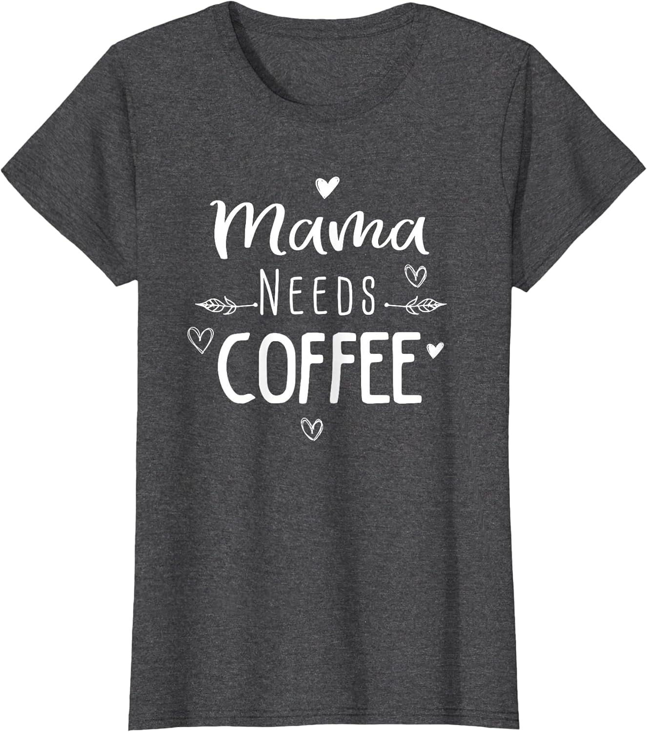 Mama Needs Coffee Lover Fun for Mom Caffeine Graphic Weekend