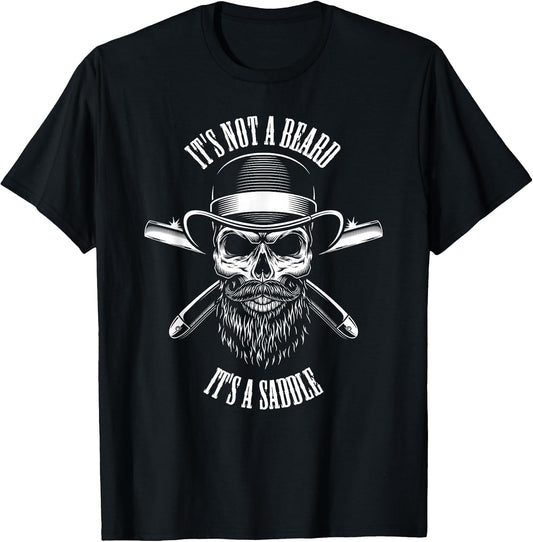 It's Not A Beard It's A Saddle Funny Beard