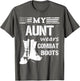 My Aunt Wears Combat Boots - Military Veteran