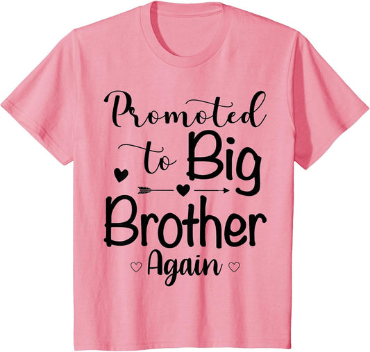 Promoted to Big Brother Again Baby Announcement Sibling Kids