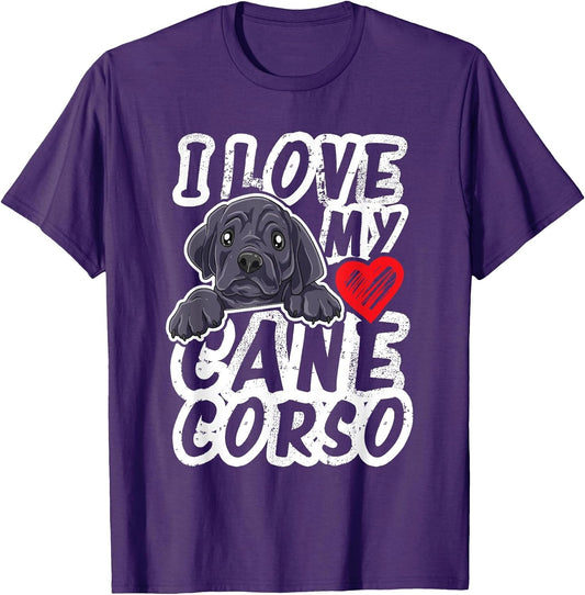 I Love My Cane Corso