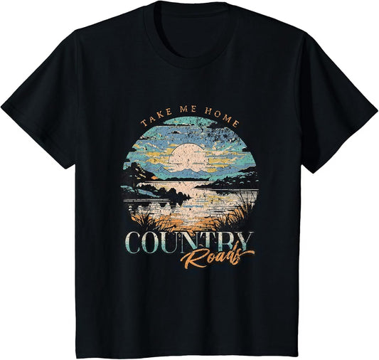 Take Me Home Country Roads - Country Roads Take Me Home