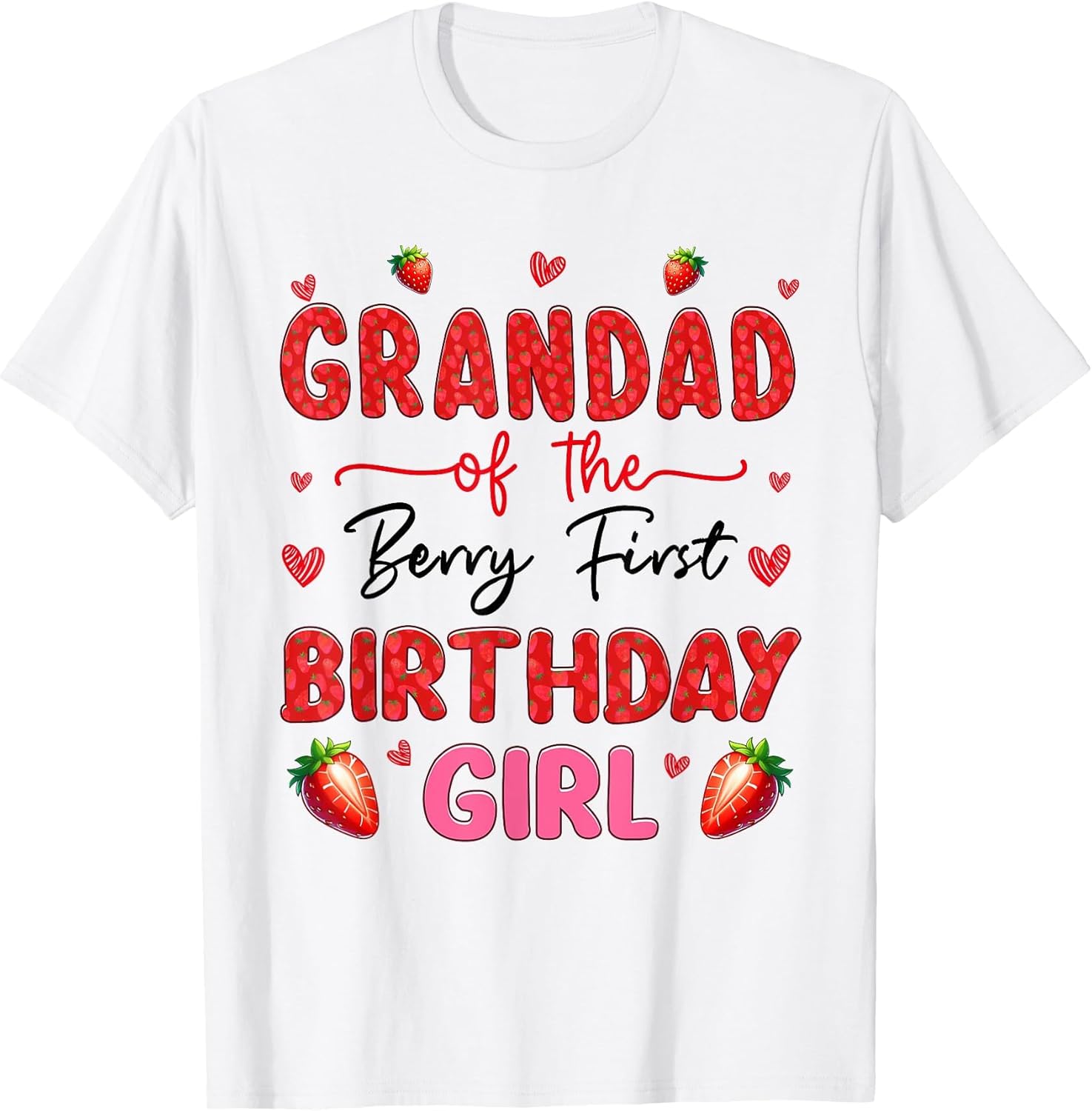 Grandad of The Berry Sweet First Birthday Strawberry Girl