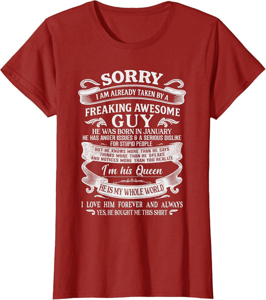 I Am Already Taken by Freaking Awesome Guy Born in January