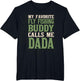 My Favorite Buddy Fly Fishing Dada Angling Dad Hobby Family