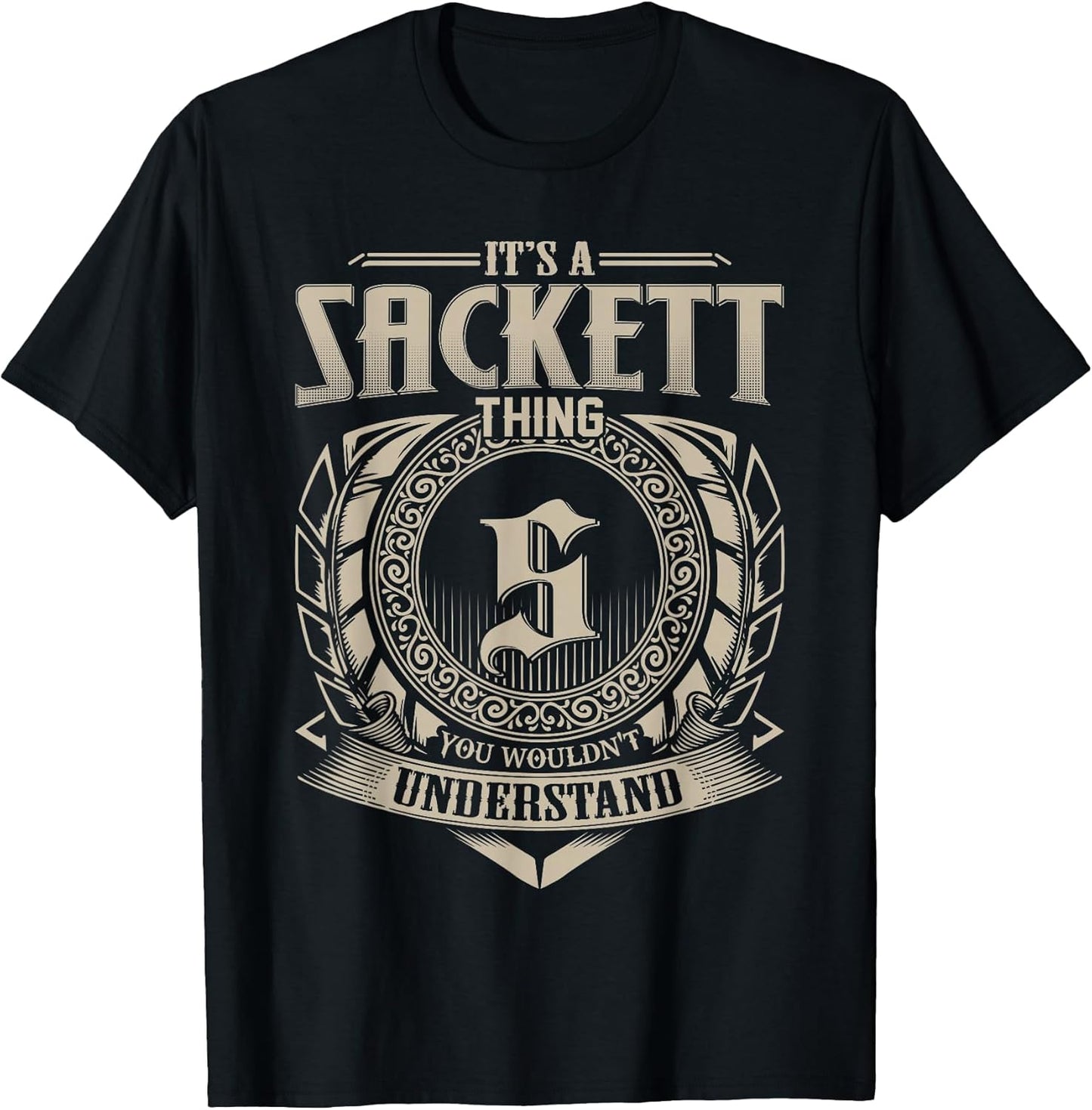 It's A SACKETT Thing You Wouldn't Understand Name Vintage