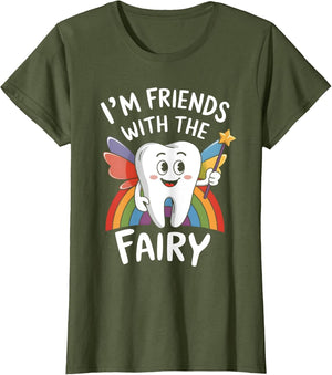 I'm Friends with The Tooth Fairy Dentist Squad Funny Dental