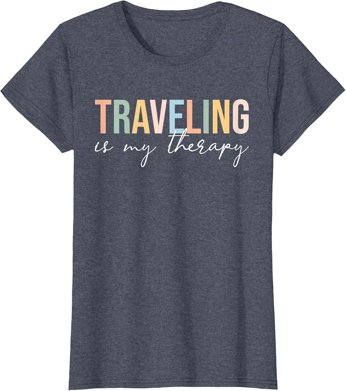 Traveling is My Therapy Cool Travel Vacation Adventure Lover