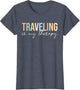 Traveling is My Therapy Cool Travel Vacation Adventure Lover