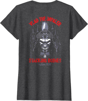 Vlad The Impaler Stacking Bodies Since 1456 (on Back)