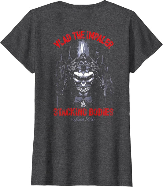 Vlad The Impaler Stacking Bodies Since 1456 (on Back)