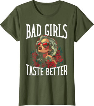 Bad Girls Taste Better Funny Adult Humor Tattoos Women Men