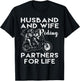 Husband and Wife-Riding Partner for Life