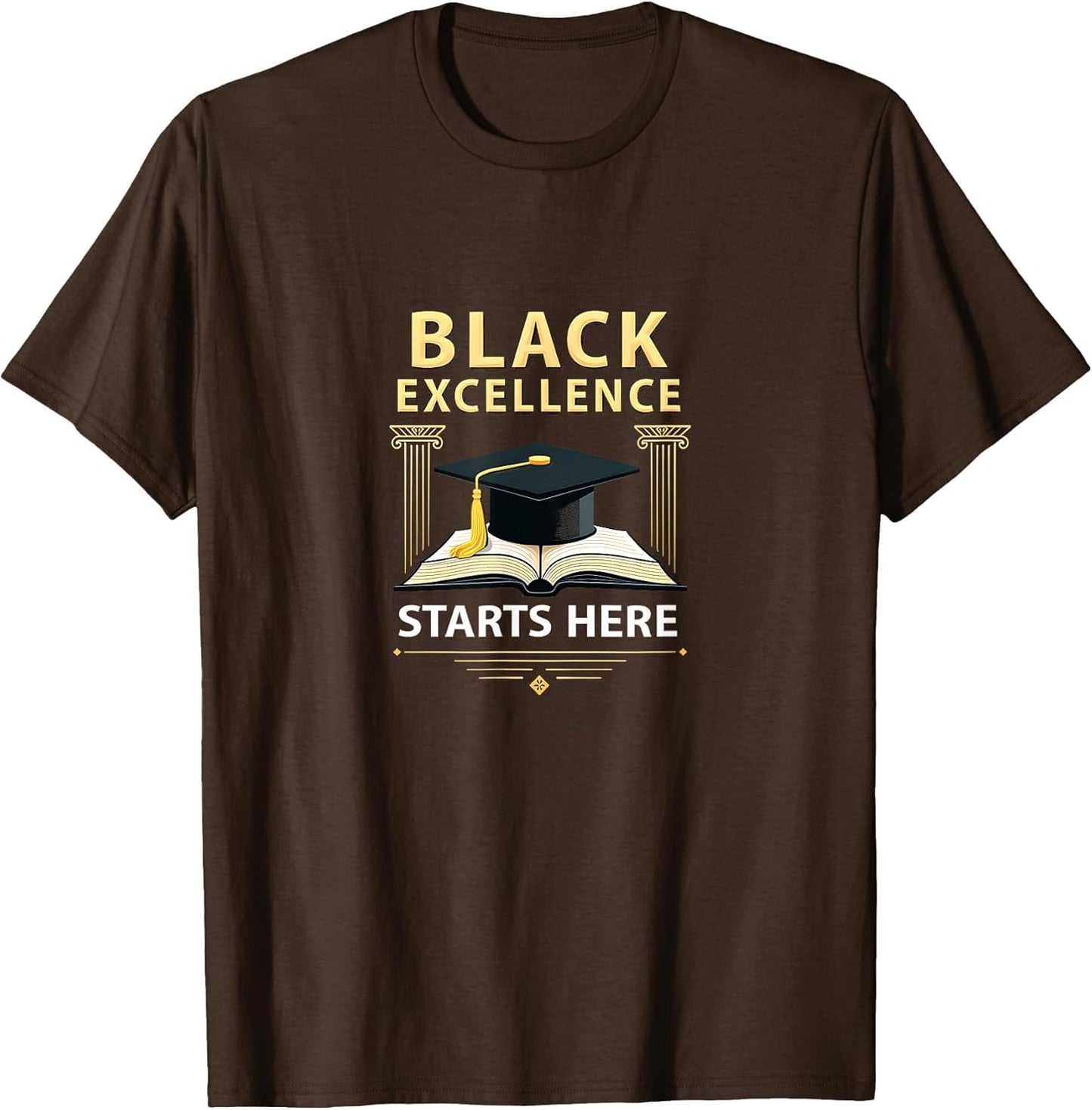 Black Excellence Starts Here HBCU Pride Design
