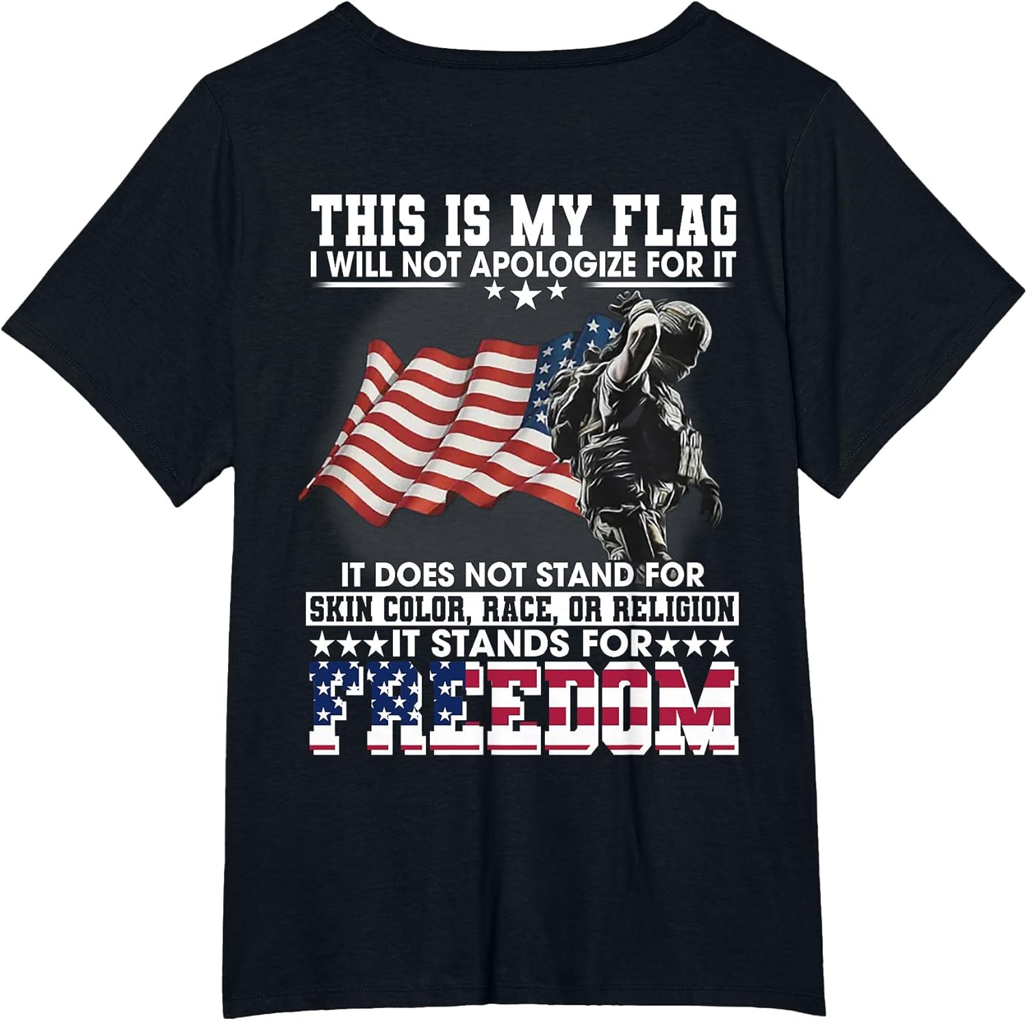This is My Flag I Will Not Apologize for It (on Back)