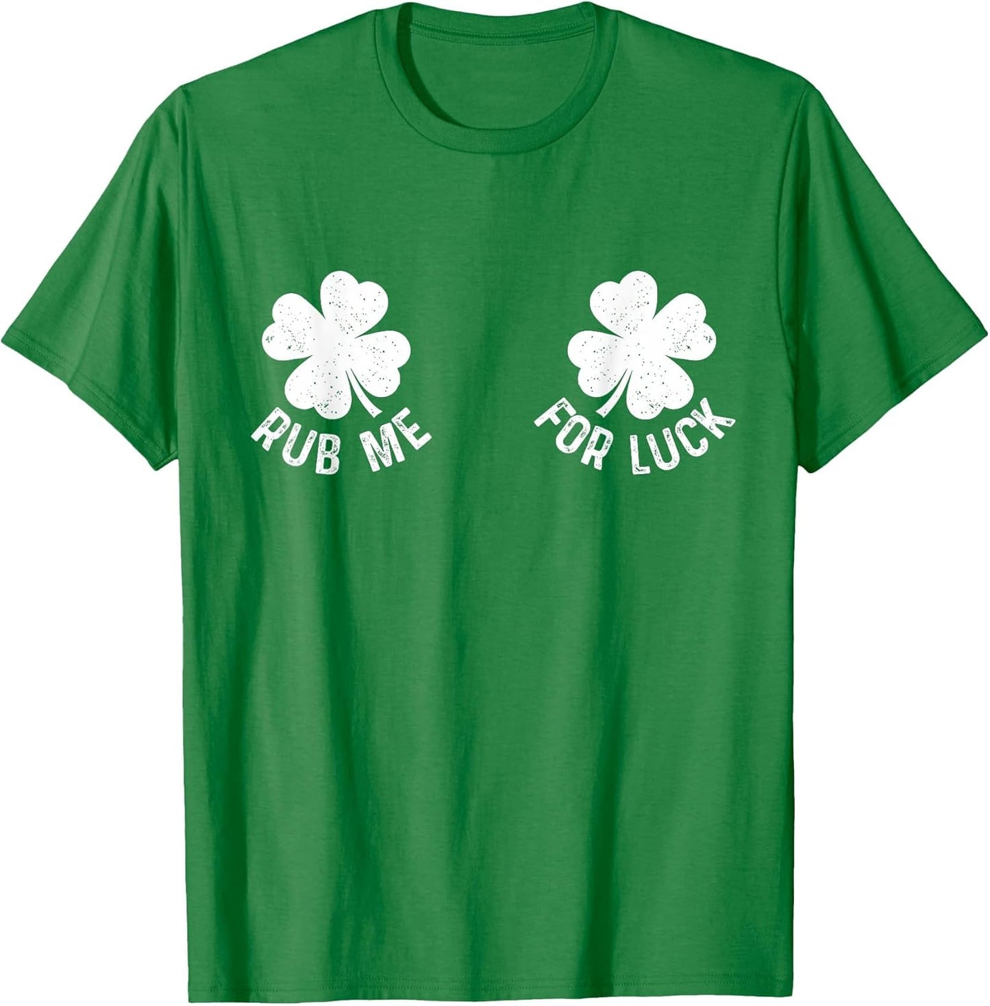Rub Me for Luck Shamrock Boobs Funny St Patricks Day Humor