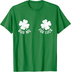 Rub Me for Luck Shamrock Boobs Funny St Patricks Day Humor