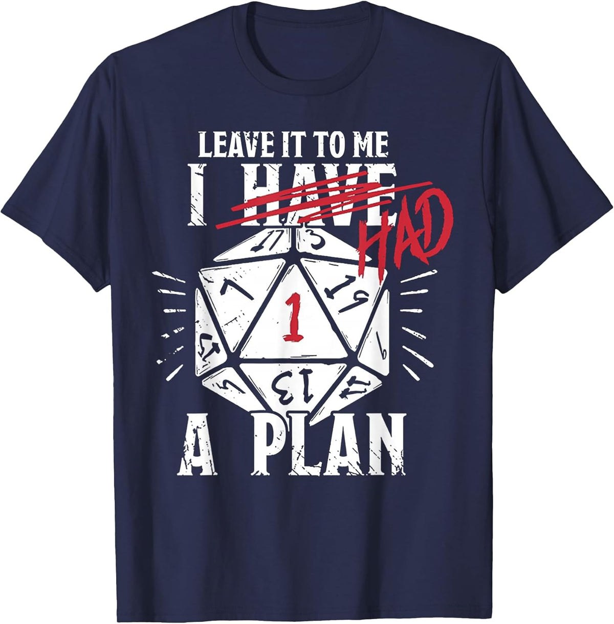 Leave It to Me I Had A Plan
