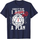 Leave It to Me I Had A Plan