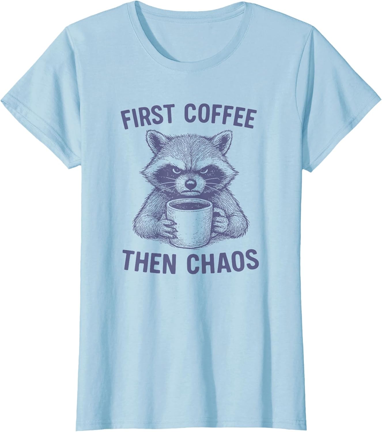 Funny Coffee Lover Funny Raccoon Sarcastic Caffeine Lover