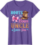Boots or Bows Uncle Loves You Gender Reveal Family