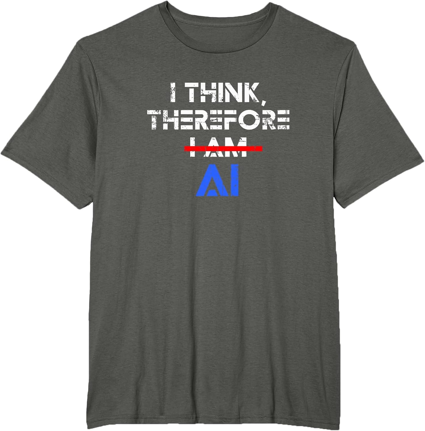 Funny ChatGPT I Think Therefore I am AI