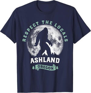 Ashland Oregon Respect The Locals Sasquatch Moon Bigfoot