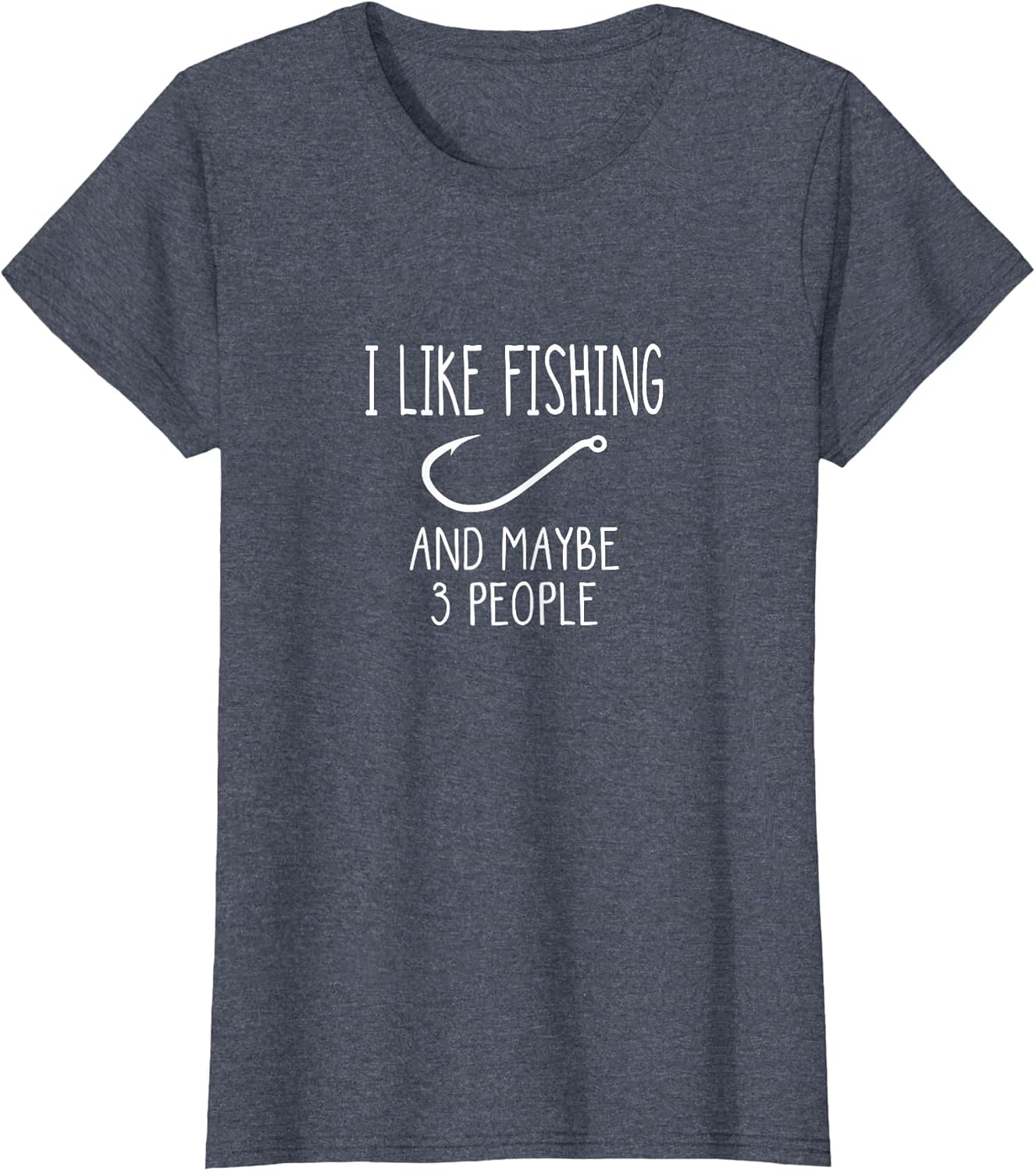 I Like Fishing and Maybe 3 People Fishing Gear